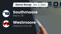 Recap: Southmoore  vs. Westmoore  2022