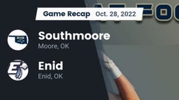 Recap: Southmoore  vs. Enid  2022
