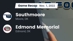 Recap: Southmoore  vs. Edmond Memorial  2022