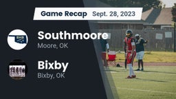 Recap: Southmoore  vs. Bixby  2023