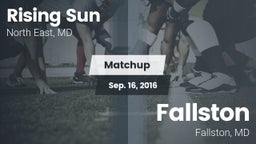 Matchup: Rising Sun High vs. Fallston  2016