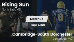 Matchup: Rising Sun High vs. Cambridge-South Dorchester  2019