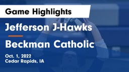 Jefferson  J-Hawks vs Beckman Catholic  Game Highlights - Oct. 1, 2022