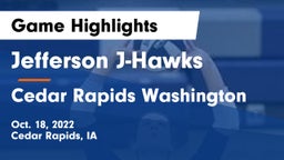 Jefferson  J-Hawks vs Cedar Rapids Washington Game Highlights - Oct. 18, 2022