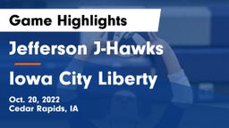 Jefferson  J-Hawks vs Iowa City Liberty  Game Highlights - Oct. 20, 2022