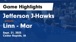 Jefferson  J-Hawks vs Linn - Mar  Game Highlights - Sept. 21, 2023
