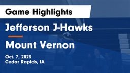 Jefferson  J-Hawks vs Mount Vernon  Game Highlights - Oct. 7, 2023