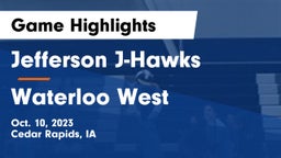 Jefferson  J-Hawks vs Waterloo West  Game Highlights - Oct. 10, 2023