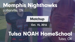 Matchup: Memphis Nighthawks vs. Tulsa NOAH HomeSchool  2016