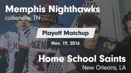Matchup: Memphis Nighthawks vs. Home School Saints 2016