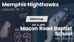 Matchup: Memphis Nighthawks vs. Macon Road Baptist School 2018