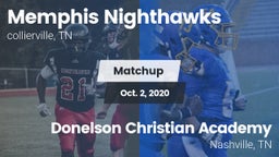 Matchup: Memphis Nighthawks vs. Donelson Christian Academy  2020