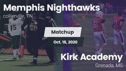 Matchup: Memphis Nighthawks vs. Kirk Academy  2020