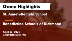 St. Anne's-Belfield School vs Benedictine Schools of Richmond Game Highlights - April 23, 2024