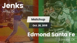 Matchup: Jenks  vs. Edmond Santa Fe 2018