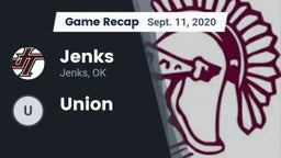 Recap: Jenks  vs. Union 2020