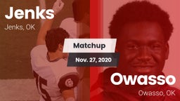 Matchup: Jenks  vs. Owasso  2020