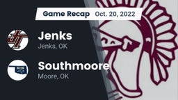 Recap: Jenks  vs. Southmoore  2022