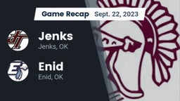 Recap: Jenks  vs. Enid  2023