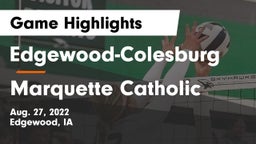 Edgewood-Colesburg  vs Marquette Catholic Game Highlights - Aug. 27, 2022