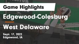 Edgewood-Colesburg  vs West Delaware  Game Highlights - Sept. 17, 2022