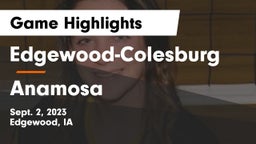 Edgewood-Colesburg  vs Anamosa  Game Highlights - Sept. 2, 2023