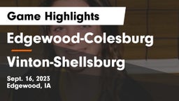 Edgewood-Colesburg  vs Vinton-Shellsburg  Game Highlights - Sept. 16, 2023