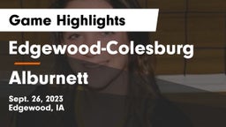 Edgewood-Colesburg  vs Alburnett  Game Highlights - Sept. 26, 2023