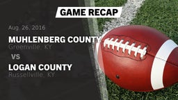 Recap: Muhlenberg County  vs. Logan County  2016