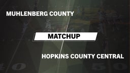 Matchup: Muhlenberg County vs. Hopkins County Central  2016