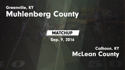 Matchup: Muhlenberg County vs. McLean County  2016