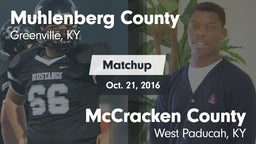 Matchup: Muhlenberg County vs. McCracken County  2016