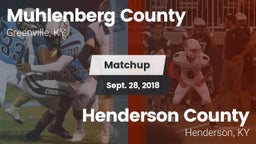 Matchup: Muhlenberg County vs. Henderson County  2018