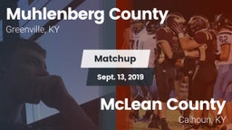 Matchup: Muhlenberg County vs. McLean County  2019