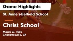 St. Anne's-Belfield School vs Christ School Game Highlights - March 23, 2023