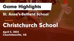St. Anne's-Belfield School vs Christchurch School Game Highlights - April 5, 2024