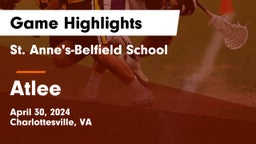 St. Anne's-Belfield School vs Atlee  Game Highlights - April 30, 2024