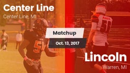 Matchup: Center Line High vs. Lincoln  2017