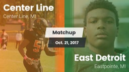 Matchup: Center Line High vs. East Detroit  2017