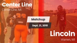 Matchup: Center Line High vs. Lincoln  2018