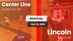 Matchup: Center Line High vs. Lincoln  2020