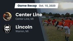 Recap: Center Line  vs. Lincoln  2020