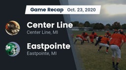 Recap: Center Line  vs. Eastpointe  2020