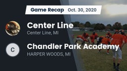 Recap: Center Line  vs. Chandler Park Academy  2020