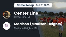 Recap: Center Line  vs. Madison  (Madison Heights) 2023