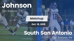 Matchup: Johnson vs. South San Antonio  2018