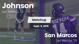 Matchup: Johnson vs. San Marcos  2019