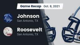 Recap: Johnson  vs. Roosevelt  2021
