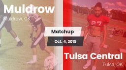 Matchup: Muldrow  vs. Tulsa Central  2019