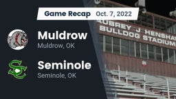 Recap: Muldrow  vs. Seminole  2022